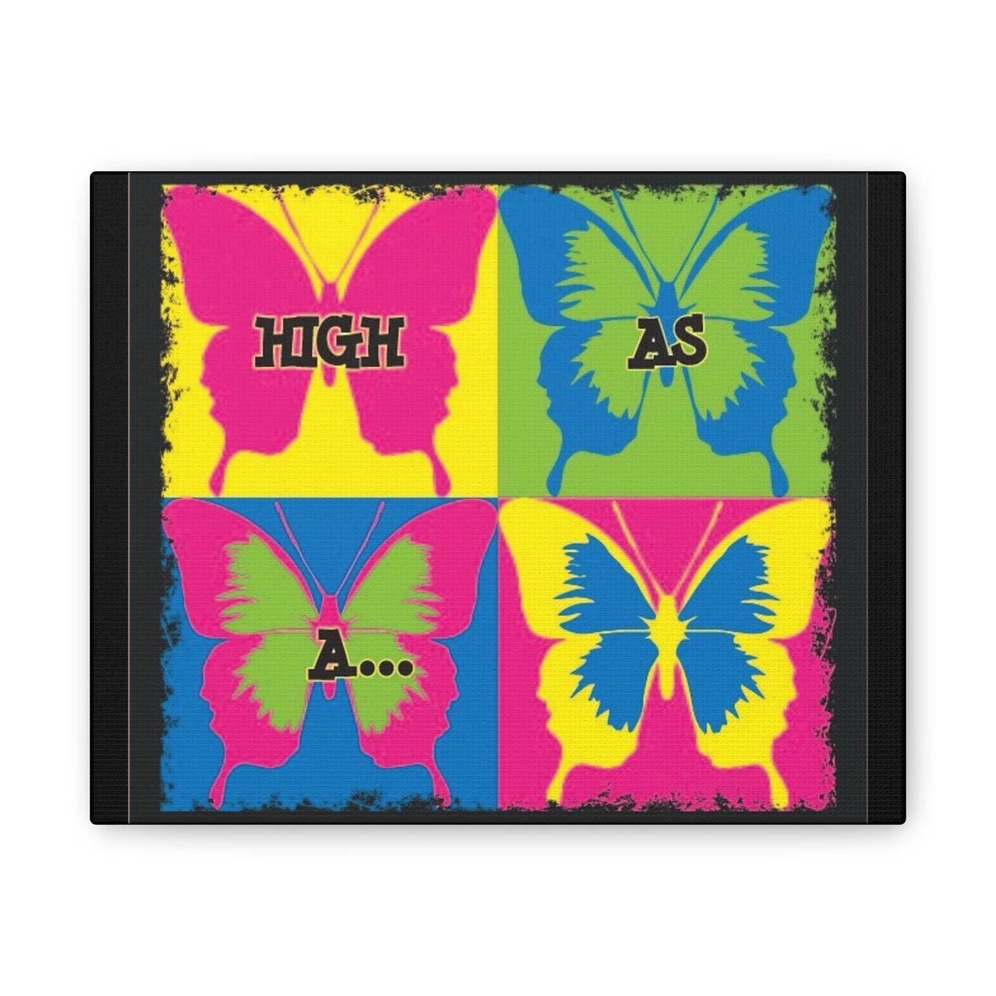 Authentic Stoner Girl® High as a Butterfly Canvas Print - High as a Butterfly Art, Patterned Wall Decor, Vibrant Home Accent, Gift for Nature Lovers