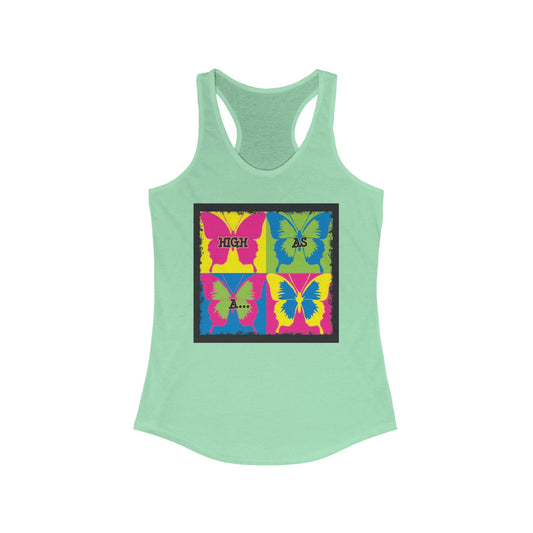Authentic Stoner Girl® - A Colorful High as a Butterfly Racerback Tank for Women