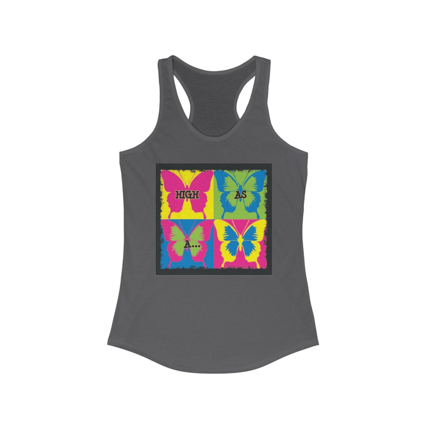 Authentic Stoner Girl® - A Colorful High as a Butterfly Racerback Tank for Women